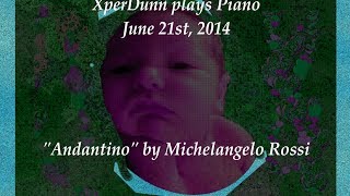 quotAndantinoquot by Michelangelo Rossi 2014Jun21 [upl. by Amaryllis]