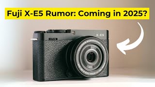 Fujifilm XE5 Rumors What Dial Could Make it a GameChanger [upl. by Ahcarb255]