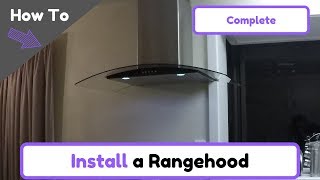 How To Install a Rangehood [upl. by Atinahs103]