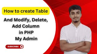 How to Create Table and Add Modify and Delete Columns in PHP MySQL Database StepbyStep Tutorial [upl. by Ezaria]