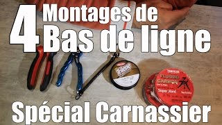 Tuto  Bas de ligne 4 montages pour la pêche des carnassiers au leurre [upl. by Kellda]