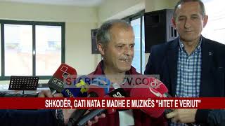 SHKODËR GATI NATA E MADHE E MUZIKËS “HITET E VERIUT” [upl. by Narmak]