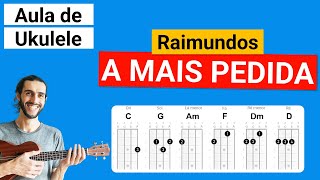 A MAIS PEDIDA Raimundos Como tocar no Ukulele [upl. by Catlee]