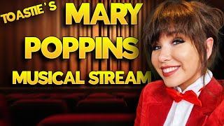 Musical Stream Part 1  Mary Poppins amp More [upl. by Wilmer]