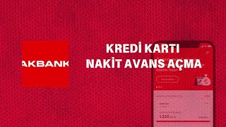 Akbank Kredi Kartı Nakit Avans Açma  Akbank Kredi Kartı Nakit Avans Limiti Nasıl Arttırılır [upl. by Hugon590]