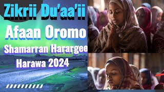 Nashiidaa Zikrii Duaaii Afaan Oromoo Shamarran Harargee Harawa 2024 [upl. by Roanna]