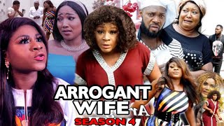 ARROGANT WIFE SEASON 4 Trending Movie Destiny Etico 2021 Latest Nigerian Nollywood Movie Full HD [upl. by Sadnak278]