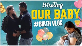 Birth vlog❤️Inducing labor for normal delivery Meeting our baby❤️ akhilaMartin [upl. by Arhaz]