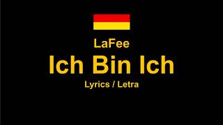 LaFee  Ich Bin Ich  German Song Немецкая песня  Lyrics  Letra  Текст [upl. by Ormand]