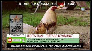 Jerita Tuai Petara Nyabung  Richard Thias Changgan [upl. by Delahk]