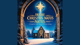 Hodie Christus Natus [upl. by Alston83]