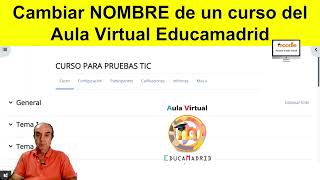 Cambiar nombre de un curso del aula virtual Educamadrid [upl. by Erait842]