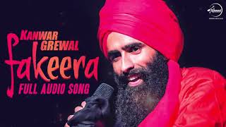 Fakeera kanwar GREWAL FULL SONG WA WA RABJ FAKIRA TERI TeriYA tu ho jane [upl. by Suoirred]