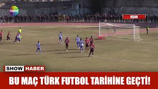 Bu maç Türk futbol tarihine geçti [upl. by Tremann902]