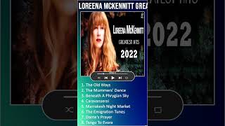 Loreena Mckennitt Greatest Hits Full Album 2023  Loreena Mckennitt Hits Live Collection shorts [upl. by Enixam]