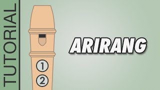 Arirang  Recorder Tutorial 🎵 EASY Song [upl. by Abehshtab]