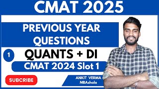 CMAT 2025 I Previous Year Questions I CMAT 2024 Slot 1 I QuantsDI I Concepts amp Short Tricks [upl. by Ecyaj]