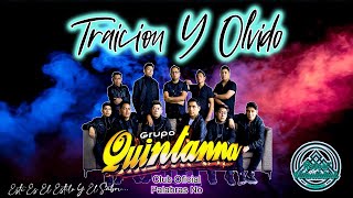 Grupo Quintanna  Traición Y Olvidó [upl. by Nagap279]