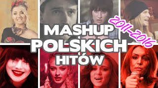 MASHUP POLSKICH HITÓW 2011  2017 [upl. by Ashlee]