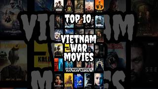 Top 10 Vietnam War Movies [upl. by Leavitt]