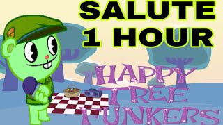 Salute Song 1 Hour  Happy Tree Funkers [upl. by Isbella]