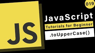 JavaScript Basics  toLowerCase and toUpperCase [upl. by Muiram]