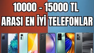 10000  15000 TL Arası En İyi Telefonlar  Eylül 2023 [upl. by Weinert]