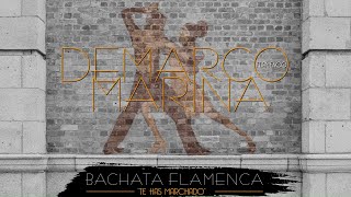 Demarco Flamenco  Bachata flamenca quotTe has marchadoquot ft Marina Lyric Video Oficial [upl. by Nnainot]