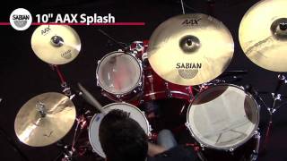 10quot AAX Splash Cymbal from Sabian Product Demo [upl. by Anette229]