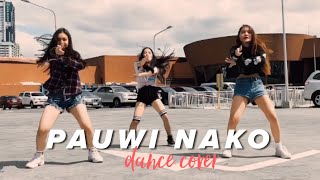 PAUWI NAKO DANCE COVER  Madelaine Red [upl. by Fulbert379]