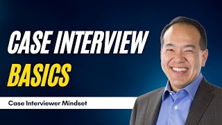 Basics and Mindset of a Winning Case Interviewer Part 2 of 12  caseinterview [upl. by Rein]