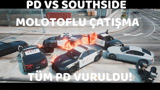 PD SOUTHSİDEYE GİRİYOR ARDINDAN MOLOTOFLU ÇATIŞMA ÇIKIYOR  TÜM PD ÖLÜYOR [upl. by Nolek]