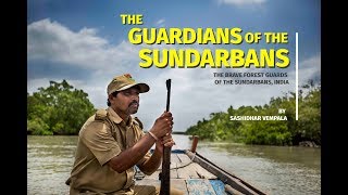 The Guardians of the Sundarbans [upl. by Zeuqirdor]