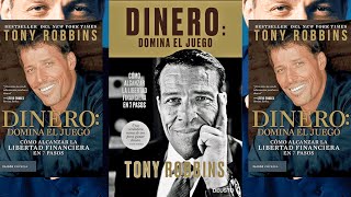 🥇Dinero💰 Domina el Juego 🔥 Tony Robbins  Audio Libro Completo  N°1 [upl. by Mcloughlin]