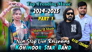 Kohinoor Star Non Stop Timli Song  🥁Live Recording  Kohinoor Star Non Stop Timli Song 2024 [upl. by Infield114]