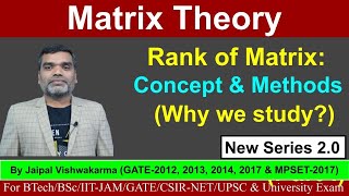 Rank of Matrix A Concept II lecture2 II Matrixtheory linearalgebra GATE IITJAM Btech CSIRNET [upl. by Dnomar]