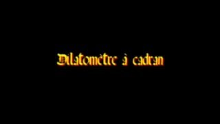 Le dilatomètre à cadran [upl. by Coleman]