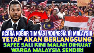 Safee Sali Ancam Bubarkan Acara Nobar Timnas Indonesia di Malaysia Netizen Malay Malah Jawab Gini [upl. by Kopaz517]