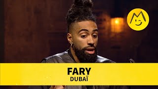 Fary – Dubaï [upl. by Anaidni]