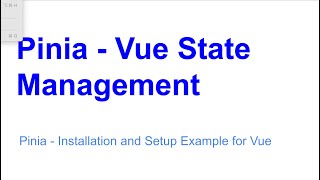 Pinia Installation Setup Vue 3 Store Management [upl. by Kreis]