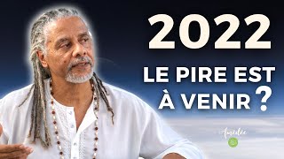 2022 le pire est à venir [upl. by Tami]