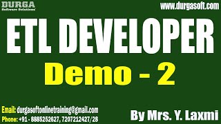 ETL DEVELOPER tutorials  Demo  2  by Mrs Y Laxmi On 06082024 10PM IST [upl. by Holcman913]