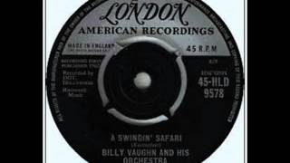 SWINGING SAFARI INSTRUMENTAL  BY BILLY VAUGHN AND HIS ORCHESTRA 1962 [upl. by Agnimod]