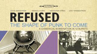 Refused  quotWorms Of The Senses  Faculties Of The Skullquot Full Album Stream [upl. by Nahtnhoj820]