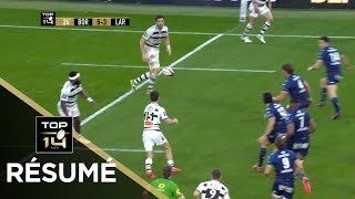 TOP 14  Résumé Bordeaux BèglesLa Rochelle 2919  J13  Saison 20172018 [upl. by Notyard566]