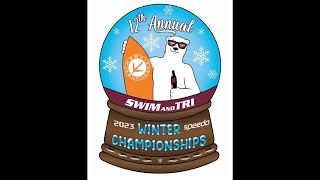 2023 12th Annual Swim amp Tri Winter Champs  Thurs PM [upl. by Narej]