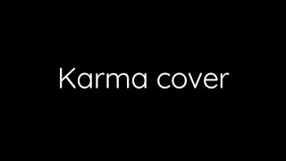 Karma By CircusP cover [upl. by Marpet]