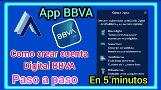 CUENTA DIGITAL BBVA COMO CREARLA PASO A PASO 2023 [upl. by Leribag799]