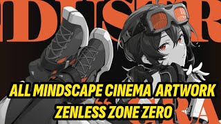 All Mindscape Cinema Artwork for Zenless Zone Zero [upl. by Urson101]