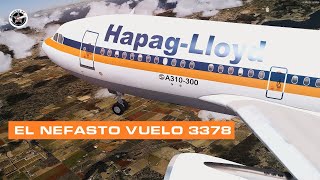 El Vuelo que Sorprendió a Alemania  HapagLloyd 3378 [upl. by Paulson227]